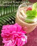 Chocolate chai seeds pudding