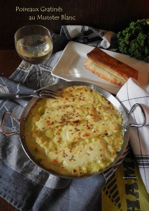 Une photo de Poireaux gratinés au munster blanc