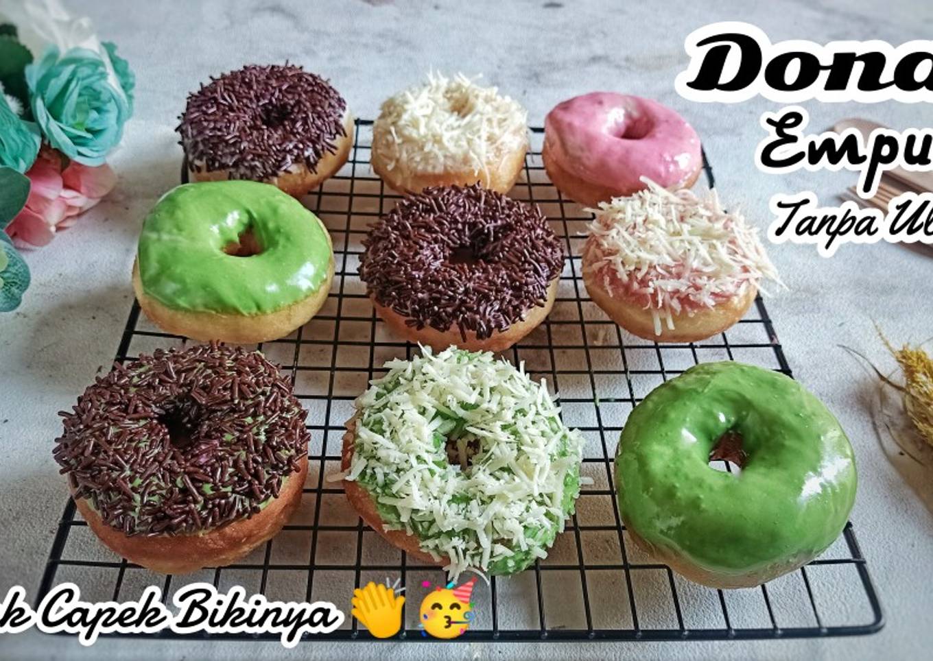 Donat Empuk Tanpa Ulen