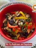 👩‍🍳Stir fry Mushroom and Capsicum
