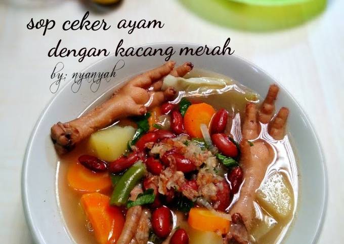 Cara Gampang Menyiapkan Sup ceker ayam dengan kacang merah, Enak Banget