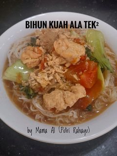 Foto resep Bihun kuah ala tek²