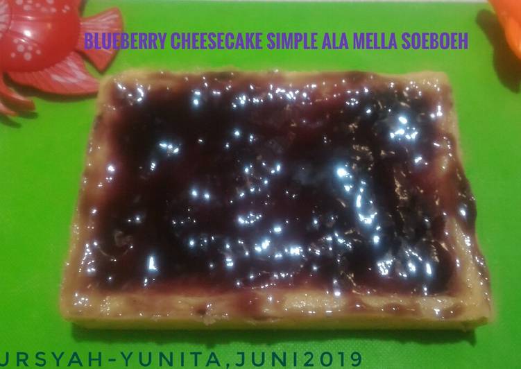 Cara membuat Blueberry Cheesecake Simple ala Mella Soeboeh nikmat