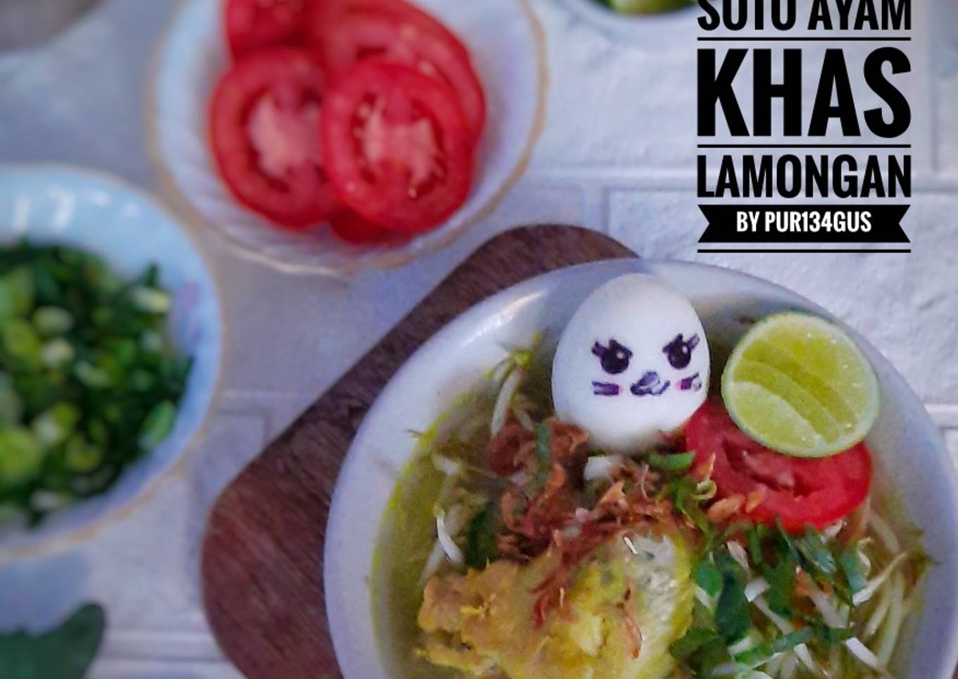 Resep Soto Ayam Khas Lamongan Anti Gagal