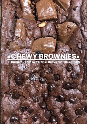 Foto resep •Chewy Brownies•w/ topping chochip & silverqueen