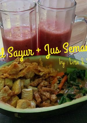 Foto resep Pecel / Gado gado Sayur + Jus Semangka