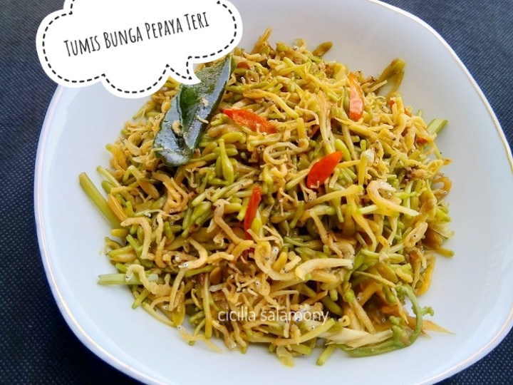 Resep Tumis Bunga Pepaya Teri, Sempurna