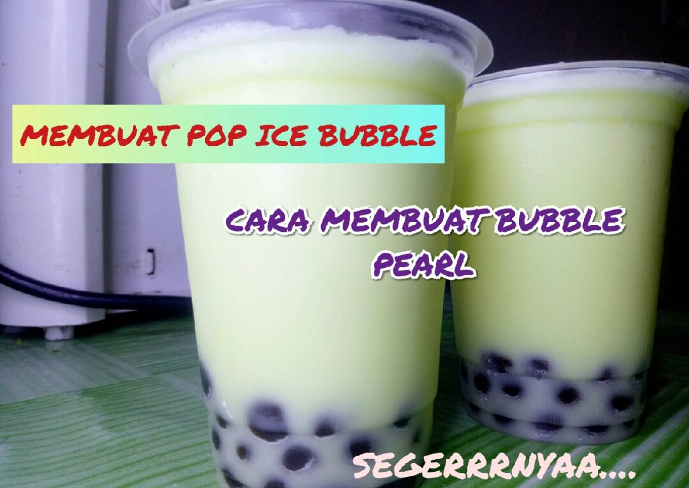 Pop ice bubble. cara membuat bubble pearl. minuman buka puasa