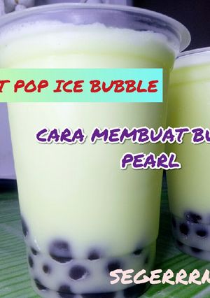 Foto resep Pop ice bubble. cara membuat bubble pearl. minuman buka puasa