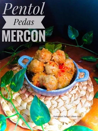 Langkah Gampang Membikin Resep Pentol Pedas Mercon yang Lezat Anti Ribet, Bikin Ngiler