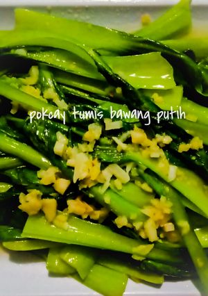 Foto resep Pokcay tumis bawang putih