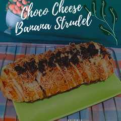 รูปของ Choco cheese banana strudel