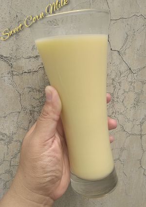 Foto resep Sweet Corn Milk (Susu Jagung Manis)