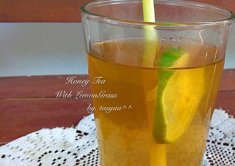 Resep Honey Tea w/ lemongrass aka Teh Seruni yang Lezat