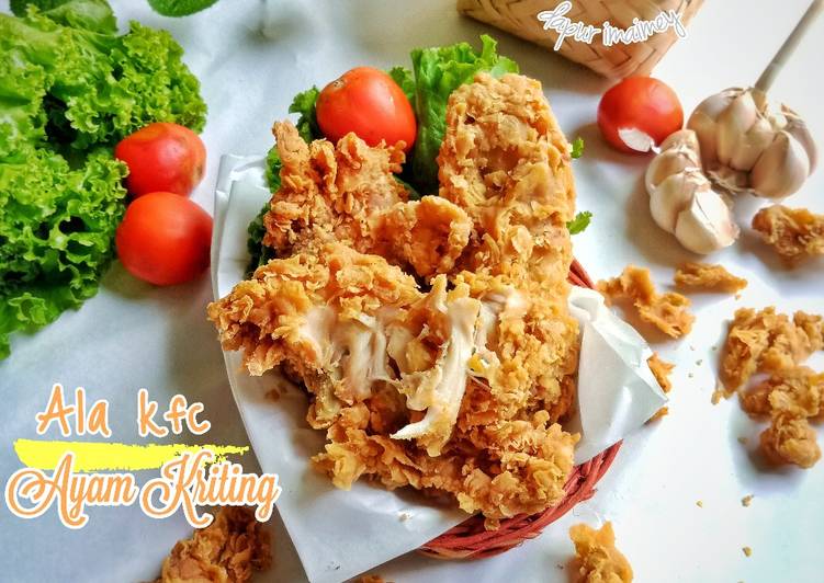 Bagaimana Menyiapkan Ayam kriting ala KFC yang Enak