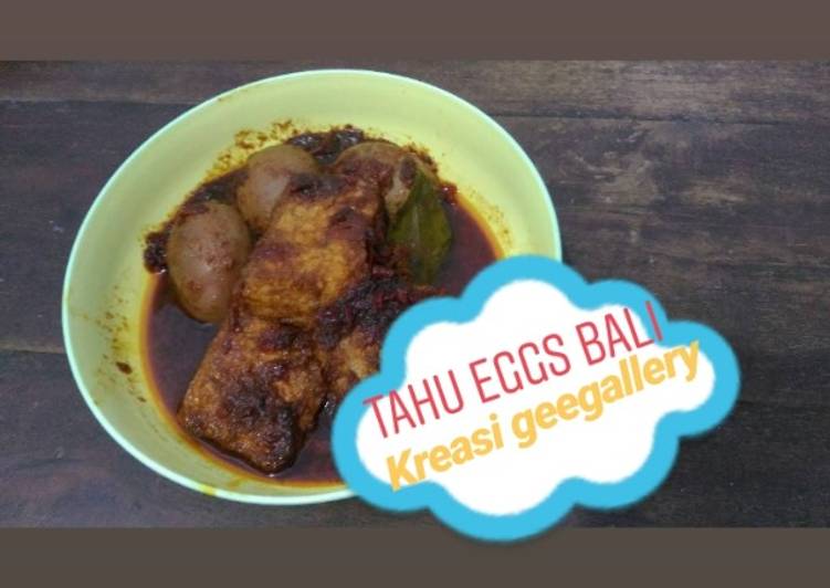 Cara Gampang Menyiapkan 05. Tahu Eggs Bumbu Bali 🔥🔥 yang Sempurna