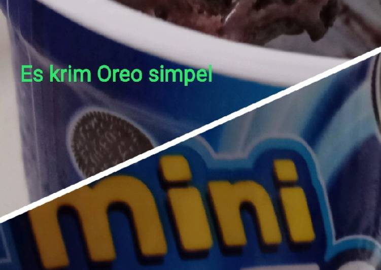 Langkah Mudah untuk mengolah Es krim Oreo Mini Anti Gagal