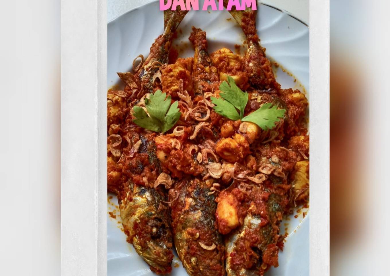 Balado ikan kembung dan ayam filet