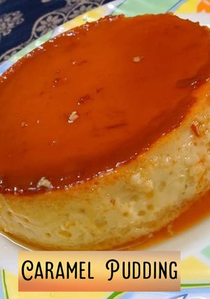 A picture of Caramel Pudding😋 No Oven.
