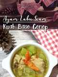 #507 Ayam Labu Siam Kuah Base Genep (Jukut Jepang Mekuah)