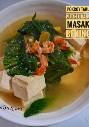 Foto resep Pokcoy Tahu Putih Udang Masak Bening