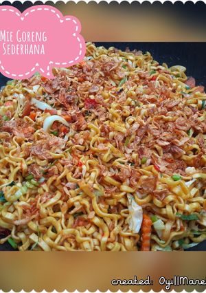 Foto resep Mie Goreng Sederhana