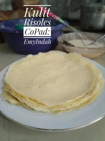 Cara Mudah Membuat Resep Kulit Risoles yang Bikin Ngiler Anti Ribet, Menggugah Selera