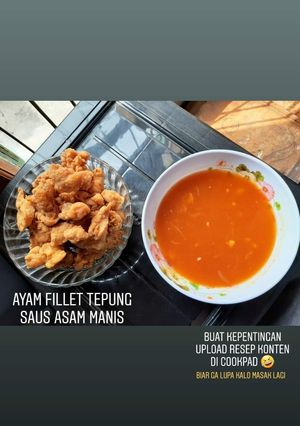 Foto resep Ayam Fillet Tepung Saus Asam Manis