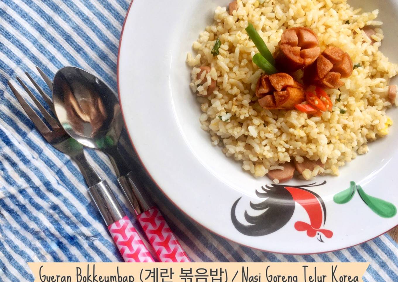 Gyeran Bokkeumbap (계란 볶음밥) / Nasi Goreng Telur Korea