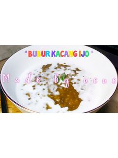 Foto resep BUBUR KACANG HIJAU METODE 5'30'7
