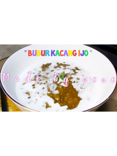 Foto resep BUBUR KACANG HIJAU METODE 5'30'7