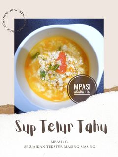 Foto resep MPASI 1y+ : Sup Telur Tahu