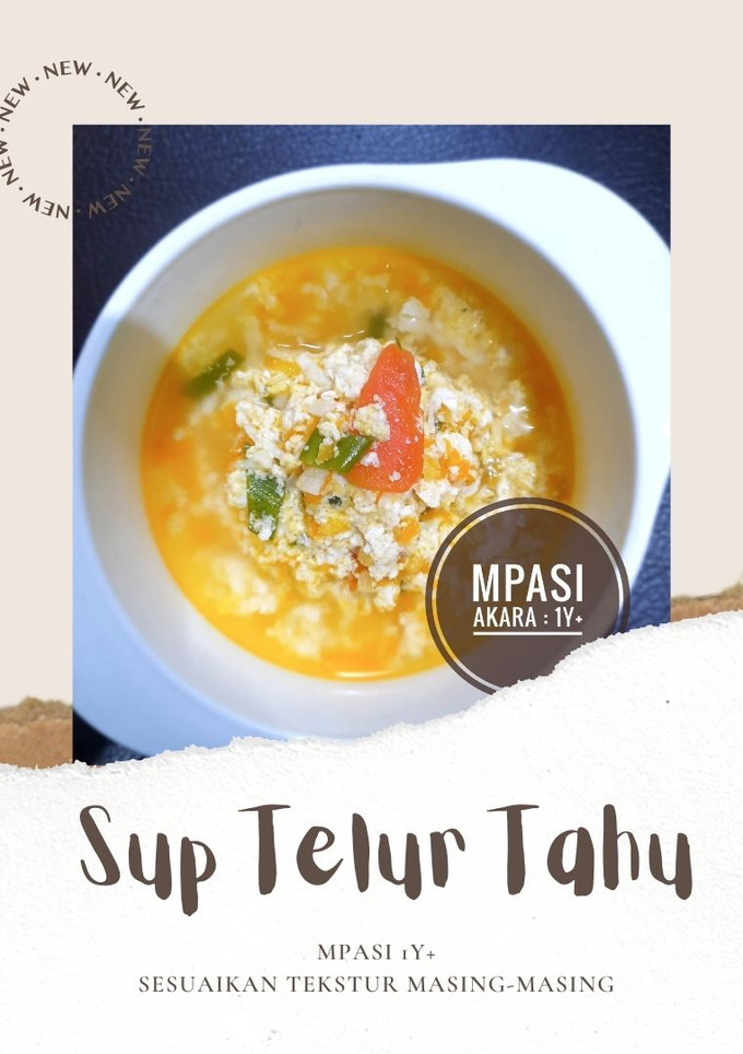 Foto resep MPASI 1y+ : Sup Telur Tahu