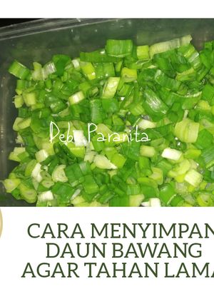 Foto resep Cara menyimpan daun bawang agar tahan lama