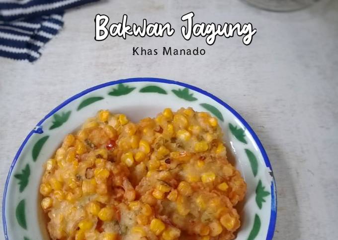 Resep Bakwan Jagung Khas Manado Oleh Heni Nur Cookpad