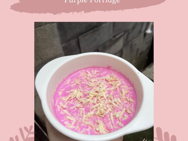 Bagaimana Menyiapkan Purple Porridge Snack MPASI 1+ yang Lezat Sekali