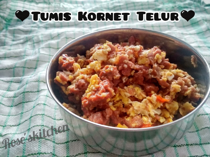 Ini dia! Cara termudah buat Tumis Kornet Telur dijamin menggugah selera