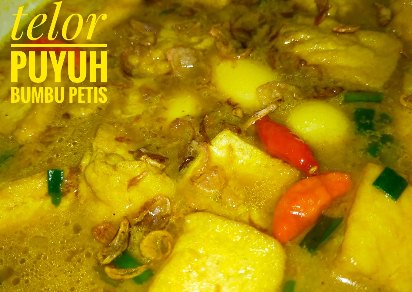 Tahu telur puyuh bumbu petis (bisa diganti udang/ayam)