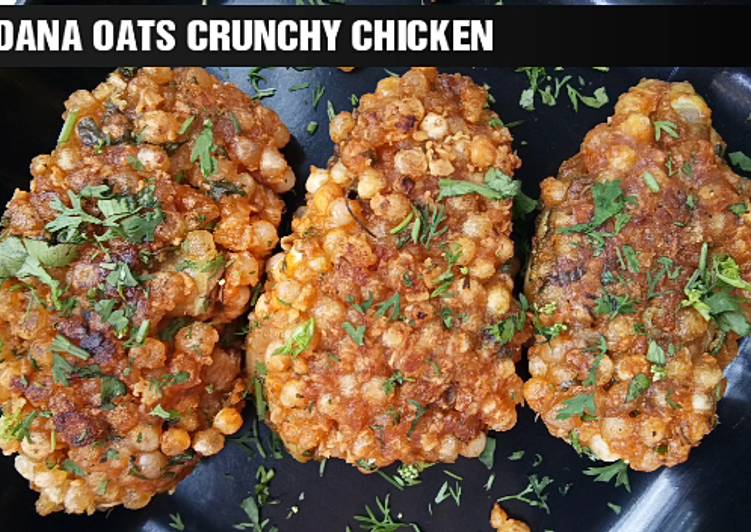 Easiest Way to Prepare Quick Sabudana (tapioca) oats crunchy chicken