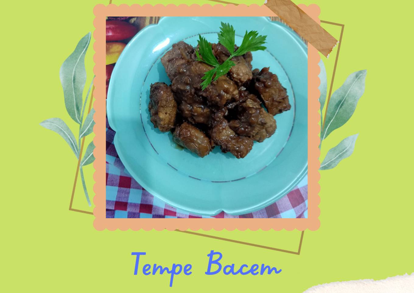 Tempe Bacem ala Dapur Mamah LC🥰🥰