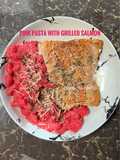 Pink Pasta with Grilled Salmon