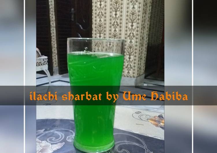 Recipe of Ultimate Ilaichi sharbat