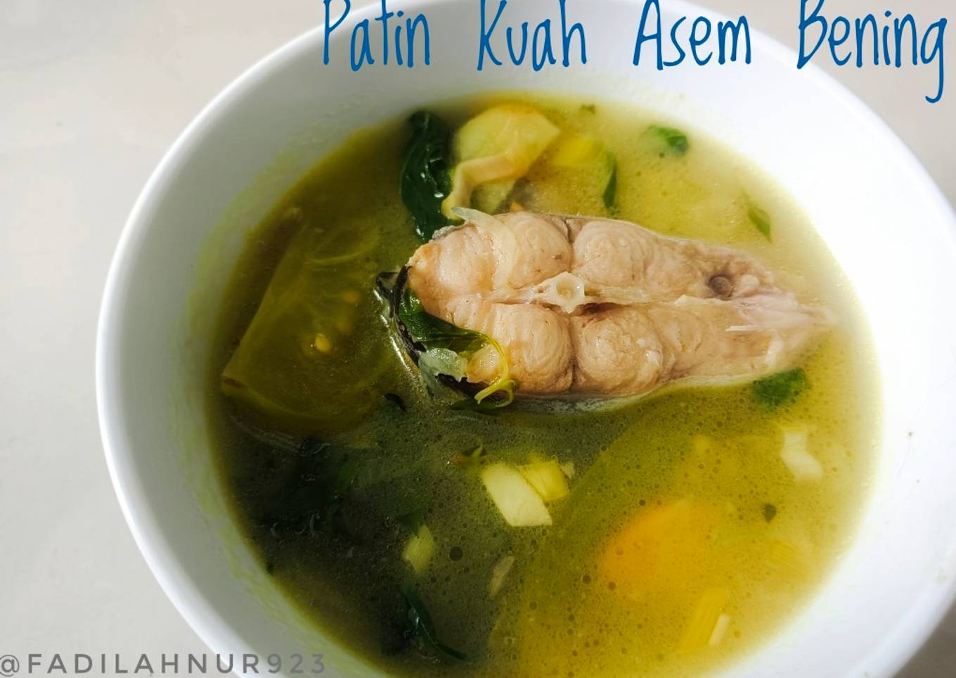 Patin kuah asem bening