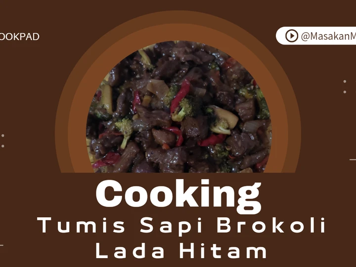 Cara Mudah Membuat Resep Tumis Sapi Brokoli Lada Hitam yang Menggugah Selera Anti Ribet, Mantap