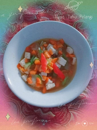 Cara Gampang Menyiapkan Resep Tumis tahu pelangi yang  Bikin Ketagihan Anti Ribet, Uenak Banget