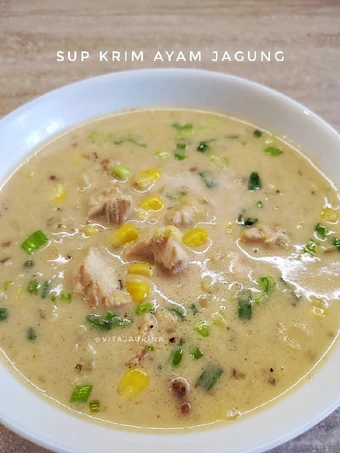 Langkah Mudah untuk Membuat Resep Sup Krim Ayam Jagung (Gurih, Enak, Praktis! 😋👍) yang  Bikin Ketagihan Anti Ribet, Lezat