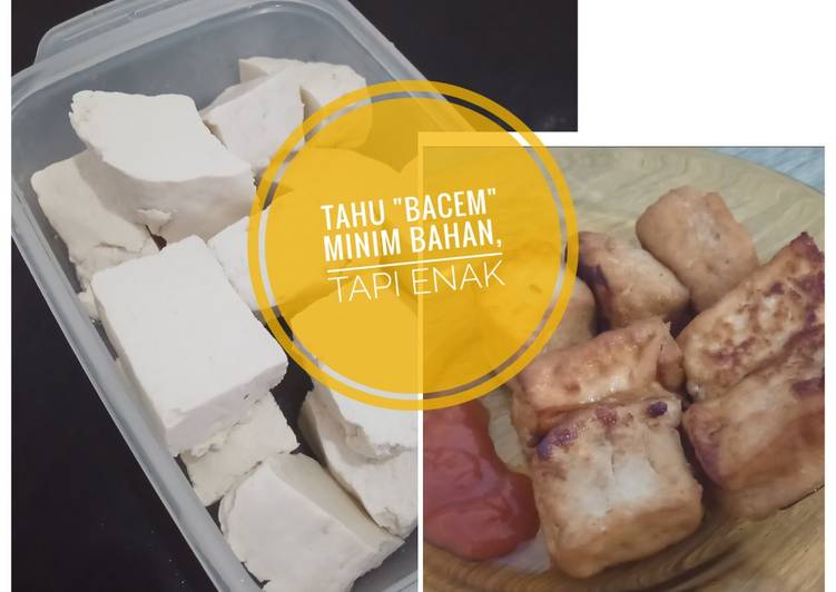 Tahu "Bacem" minim bahan😀