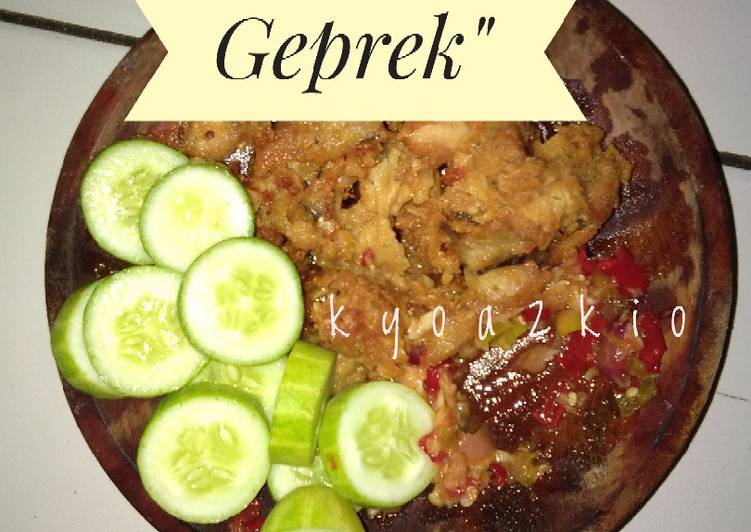 Resep Ayam Geprek gurihh sambal korek | Cara Masak Ayam Geprek gurihh sambal korek Yang Sempurna