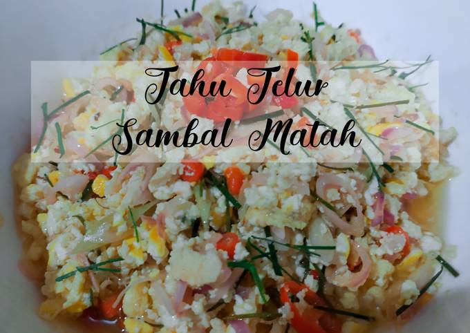 Standar Bagaimana cara buat Tahu Telur Sambal Matah dijamin lezat