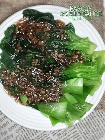 Easy Way Make Pakcoy Garlic Sauce the Delicious Makes you drool